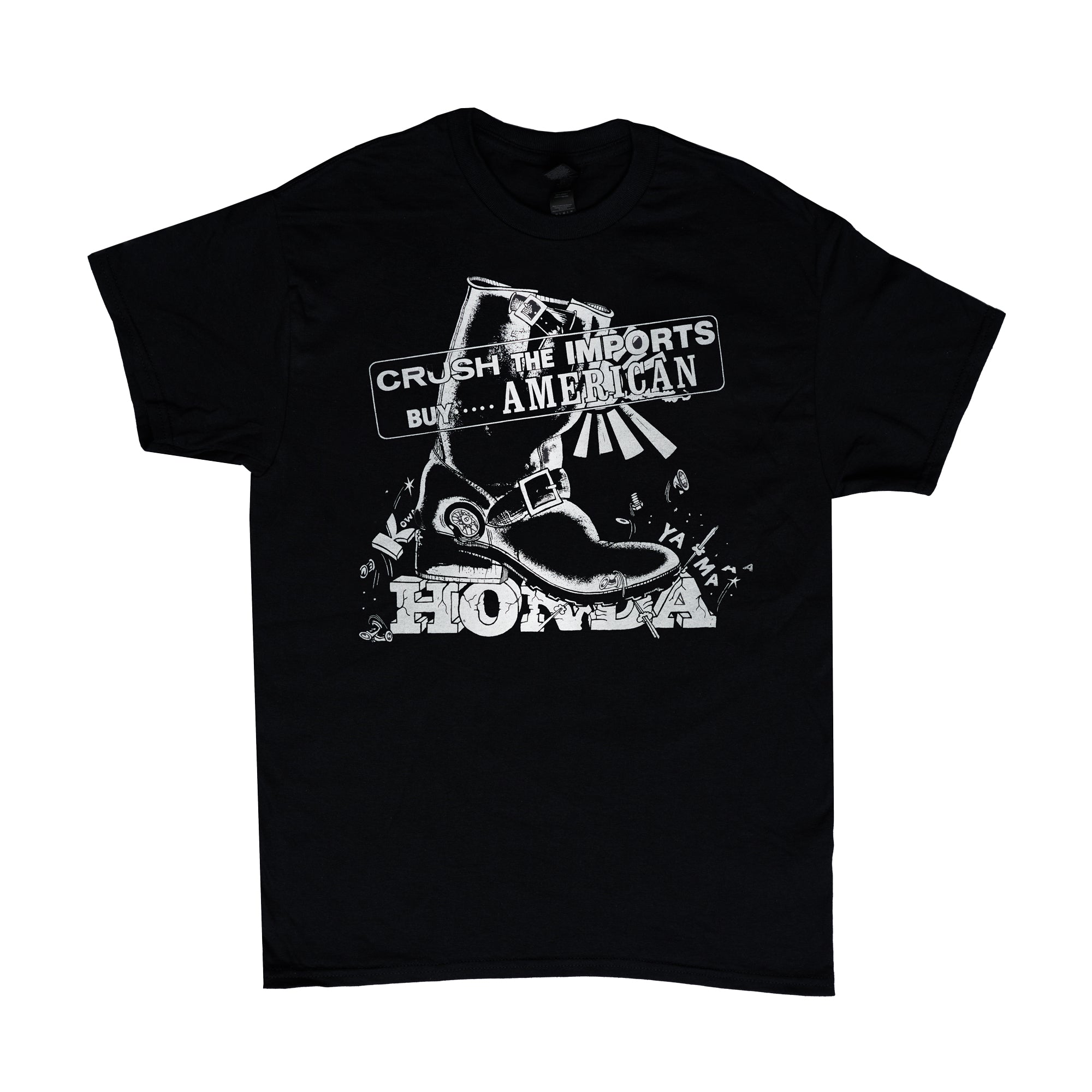 Crush the Imports T-Shirt